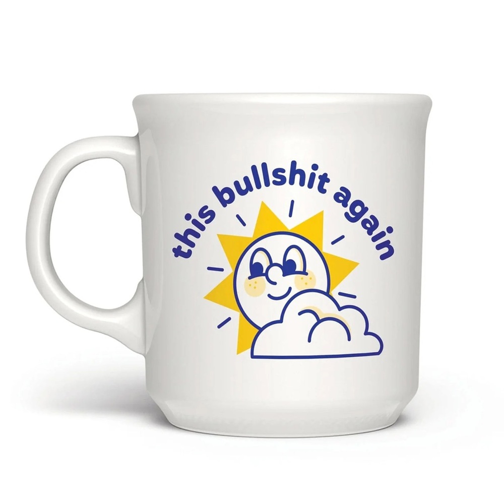 NEW “This BS Again” Humorous Funny Office Work Coffee Mug